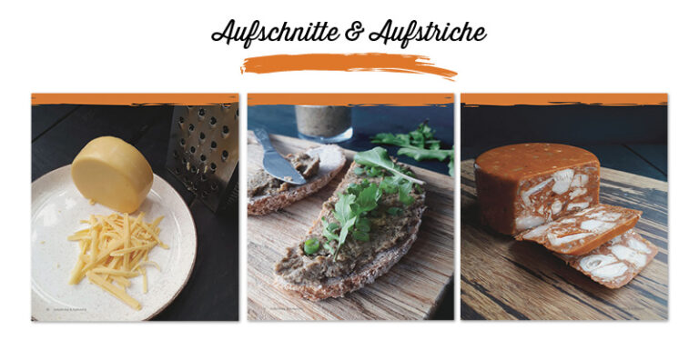 Herzhaftes für Alle Vegan Glutenfrei Kochbuch - Aufschnitte und Aufstriche